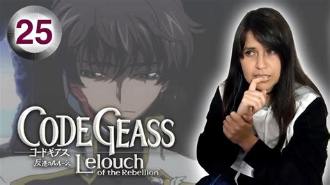 Watching Code Geass Reaction 1x25 Youtube