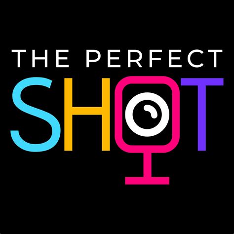 The Perfect Shot