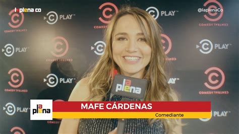 Mafe Cárdenas Comedy Central Stand Up Edición Colombia Youtube