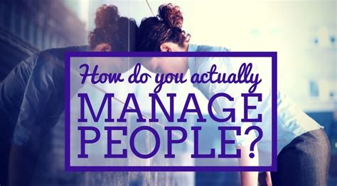 How Do You Manage People The Practical People Management Tools