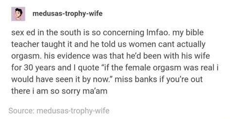 I Medusas Trophy Wife Sex Ed In The South Is So Concerning Imfao My