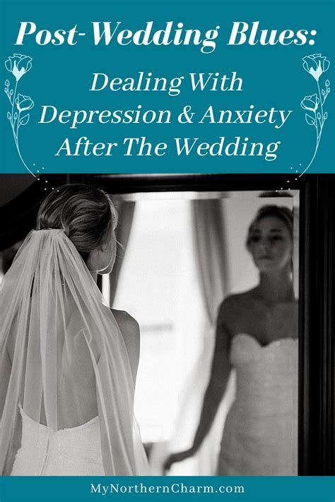 Post Wedding Blues Dealing With Anxiety And Depression After The