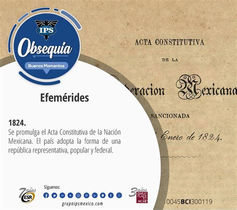 Efeméridesdeldía 1824 Se Promulga El Acta Constitutiva De La Nación Mexicana El País Adopta