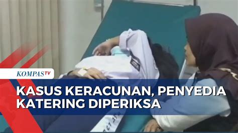 Korban Keracunan Massal Terus Bertambah Saksi Termasuk Penyedia