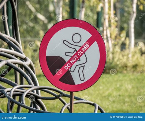 Do Not Climb Sign Warning On Metal Frame Royalty Free Stock Image