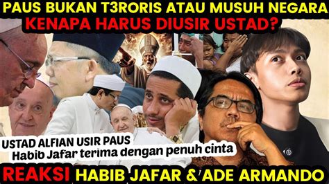 Reaksi Keras Ade Terhadap Alfian Habib Jafar Terima Paus Penuh Cinta