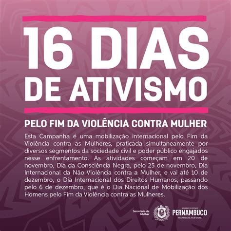 Secmulher Nos 16 Dias De Ativismo Pelo Fim Da Violência Contra As