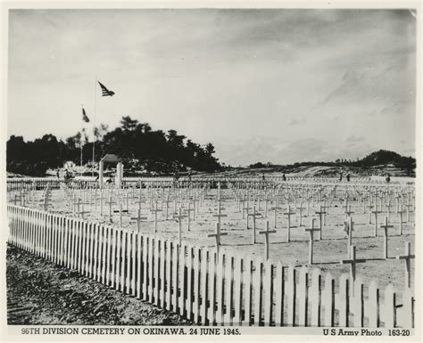 96th Infantry Division cemetery, Okinawa, 1945 | The Digital ...