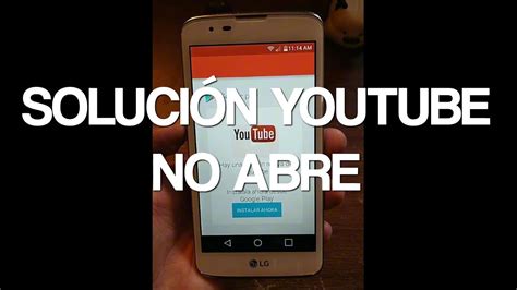 YouTube no abre en mi teléfono Android 5 0 5 1 solución 2024