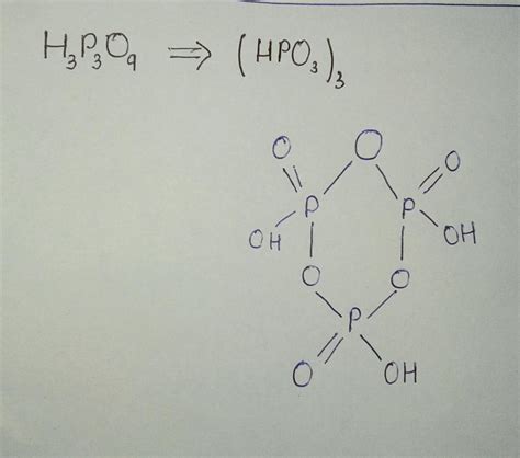 Structure of ((HPO)3)3 - Chemistry - The p-Block Elements - 10907405 ...