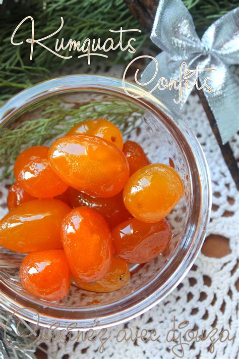 Kumquats Confits Recette Maison Rapide