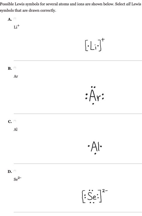 Solved Possible Lewis Symbols For Several Atoms And Ions Are