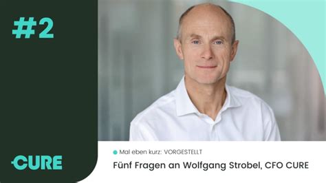 Mal Eben Kurz Vorgestellt 5 Fragen An Wolfgang Strobel Cfo Und Co