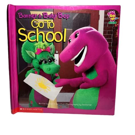 Scholastic Barney And Baby Bop Go To School Hardcover Childrens Book