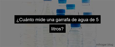 Garrafa Agua 5 Litros Mercadona Precios Y Opciones Disponibles Mi Hogar