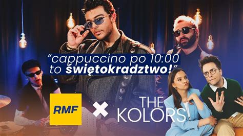 The Kolors W Rmf Fm Szczero To G Wny Sk Adnik Przepisu Na Hit