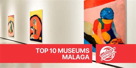 museums to visit in malaga