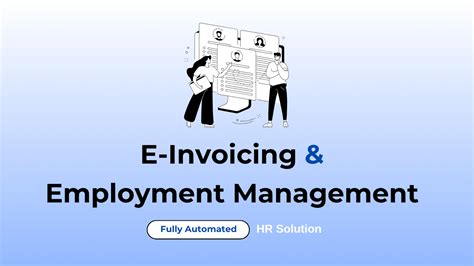 HR Solution for E-Invoicing, E- Payroll and Employment Management | HR ...