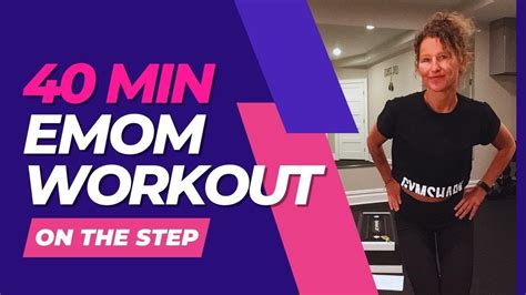 Minute Emom Workout On The Step Cardio High Intensity With