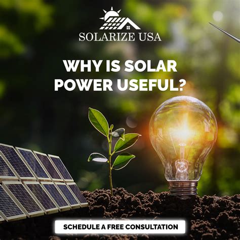 Why Is Solar Power Useful Solarize Usa