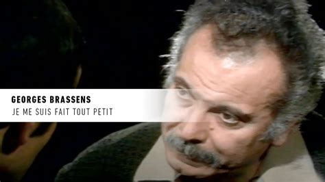 Georges Brassens Je Me Suis Fait Tout Petit La Vie Secr Te Des