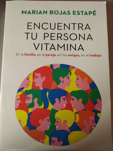 Encuentra Tu Persona Vitamina Libro Marian Rojas MercadoLibre