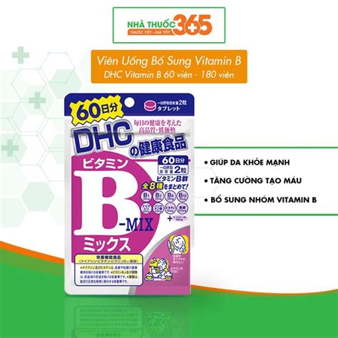 Viên Uống Bổ Sung Vitamin Tăng Cường Bảo Vệ Sức Khoẻ DHC Vitamin B Mix