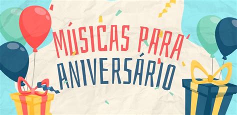 Músicas para aniversário Playlist LETRAS MUS BR