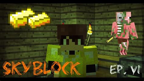 Minecraft Skyblock 2 1 Ep 06 Farma Na Zlato YouTube