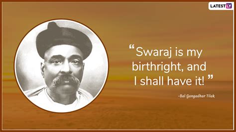 Bal Gangadhar Tilak Quotes Popular Thoughts By The Indian Freedom