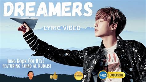 DREAMERS Jungkook Of BTS Fahad Al Kubaisi Lyric Video YouTube