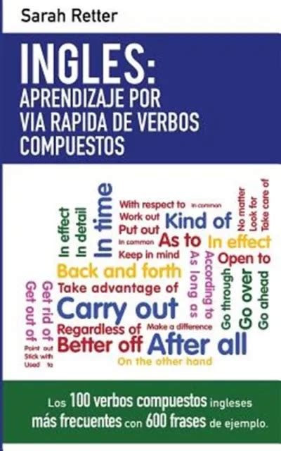 INGLES APRENDIZAJE POR Via Rapida De Verbos Compuestos Paperback By