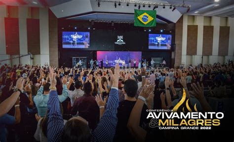 Encerramento Da Confer Ncia Avivamento E Milagres Foi Marcado Pelo