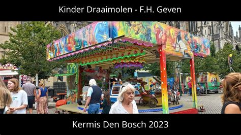 Kinder Draaimolen F H Geven Offride Kermis Den Bosch Youtube