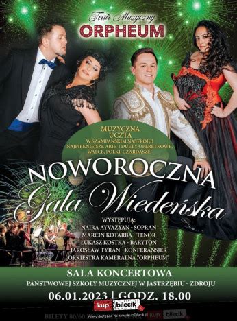 Noworoczna Gala Wiede Ska Koncert Stycze Jastrz Bie