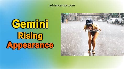 Gemini Rising Appearance: How Attractive is a Gemini? - AdrianCamps ...