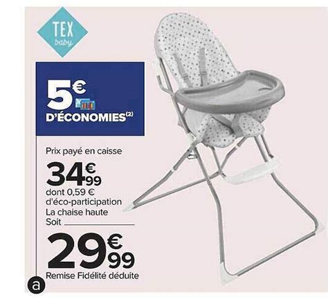 Promo La Chaise Haute Tex Baby Chez Carrefour