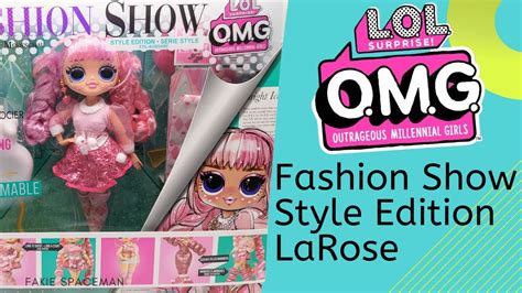 Lol Surprise Omg Fashion Show Style Edition Larose Doll Unboxing Youtube