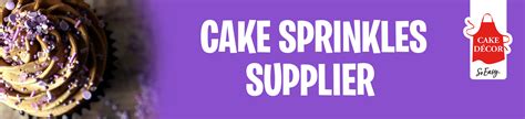 Cake Sprinkles Supplier Perfect For All Year Round