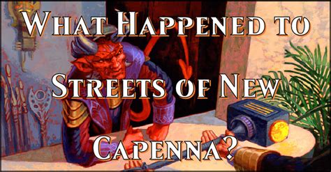 35 Days Later What Happened To Streets Of New Capenna Flipside Gaming