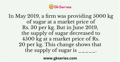 In May A Firm Was Providing Kg Of Sugar At A Market Price Of