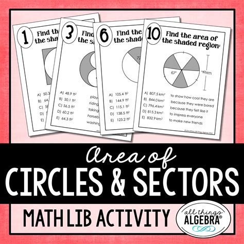 Area Of Circles And Sectors Of Circles Math Lib Activity All Things