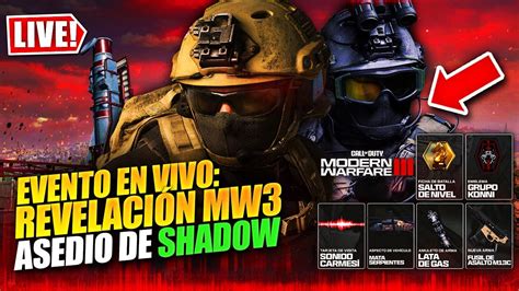 EVENTO ASEDIO DE SHADOW REVELACIÓN DE MW3 GAMEPLAY YouTube