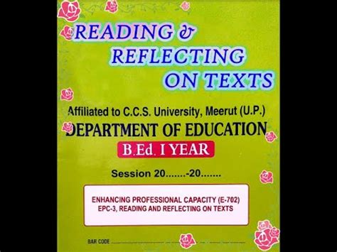 Reading And Reflecting On Text Epc B Ed Year Practical File