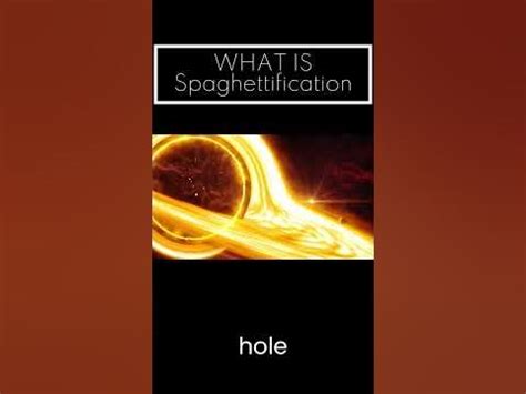 What is Spaghettification - YouTube