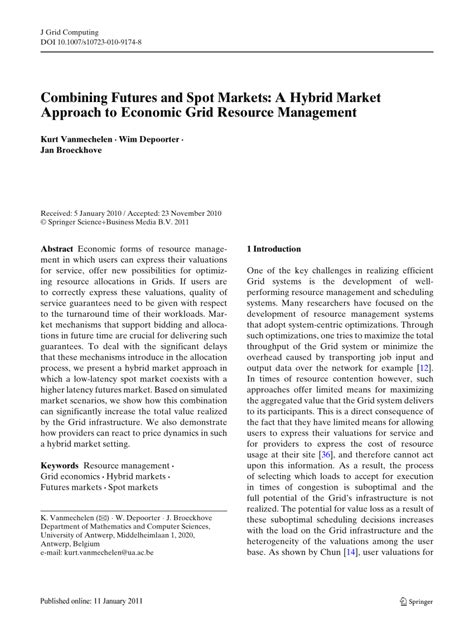 Pdf Combining Futures And Spot Markets A Hybrid Market Approach To