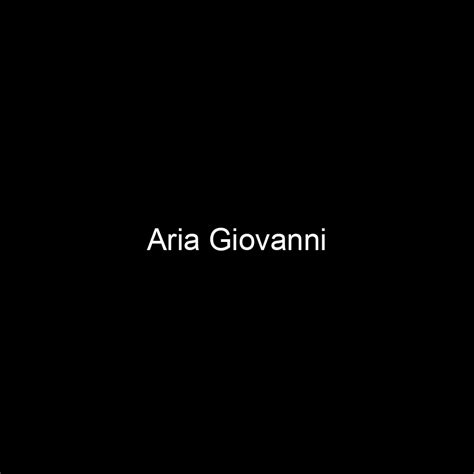 Fame Aria Giovanni Net Worth And Salary Income Estimation Jan 2025 People Ai