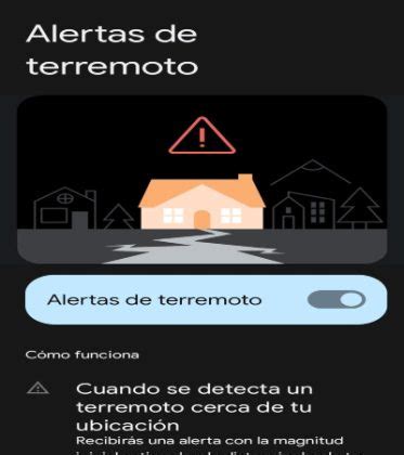 C Mo Activar El Sistema De Alerta De Terremotos En El Tel Fono