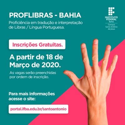 Campus Valen A Realizar Prova De Profici Ncia Em Libras Ifba