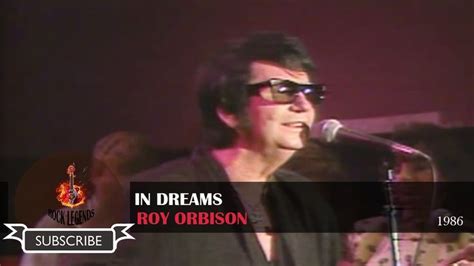 ROY ORBISON - IN DREAMS, Live In Texas 1986 | Roy orbison, Dream, Rock ...